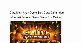 Cara Main Slot Pakai Akun Demo