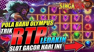 Slot Gacor Hari Ini Trik Dapetin Maxwin Olympus Terbaru